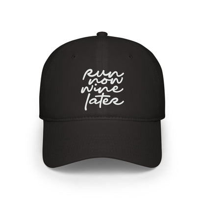 Run Now Wine Later Cap