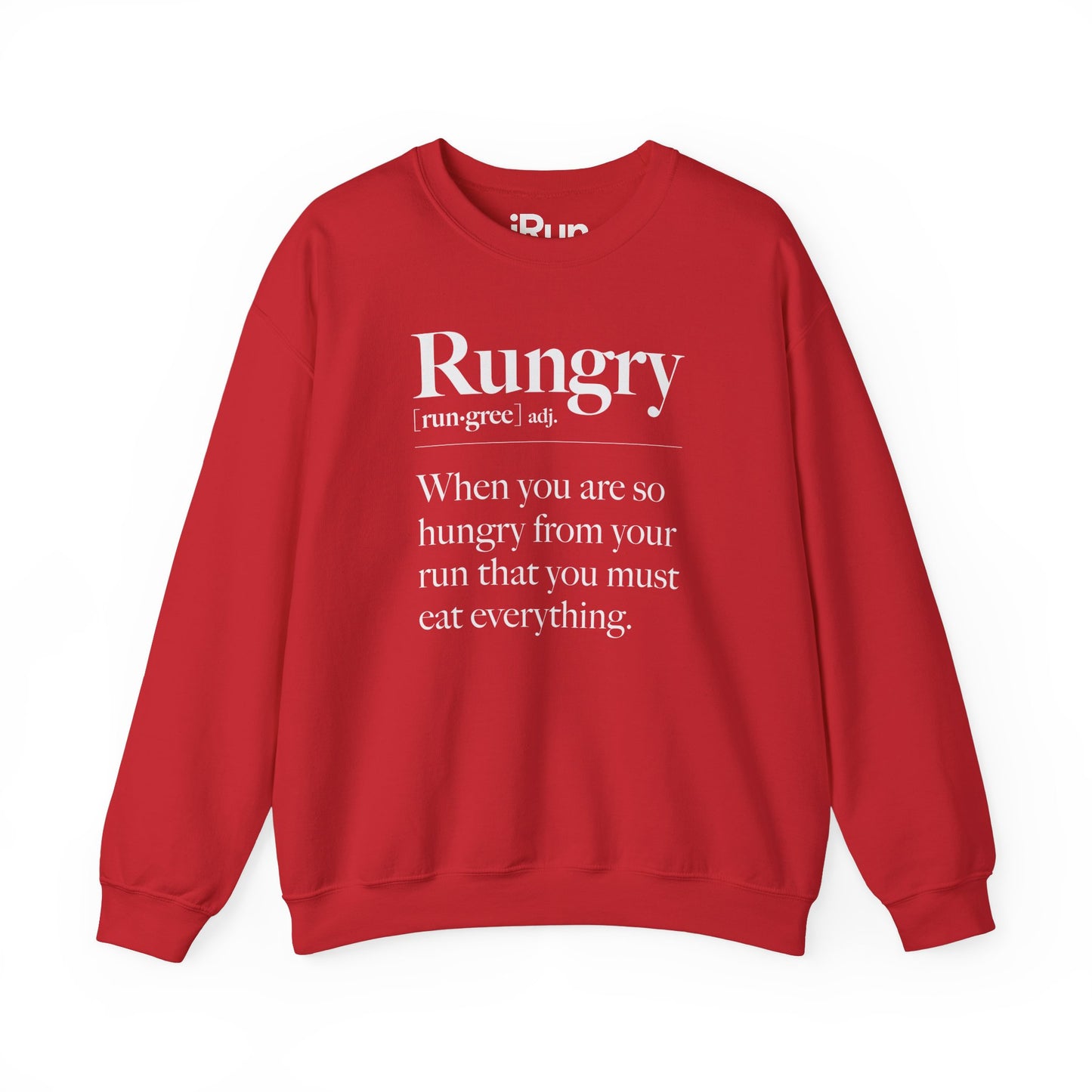 Rungry Sweatshirt