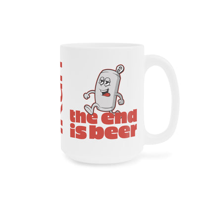 End is Beer Mug