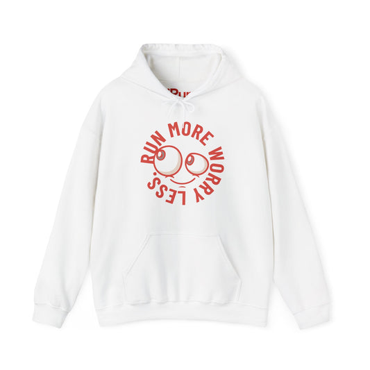 Run More Worry Less Hoodie