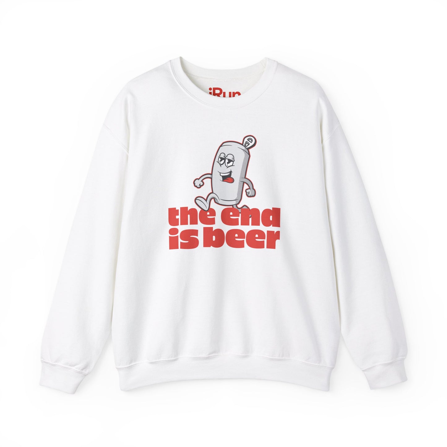 End is Beer Sweatshirt