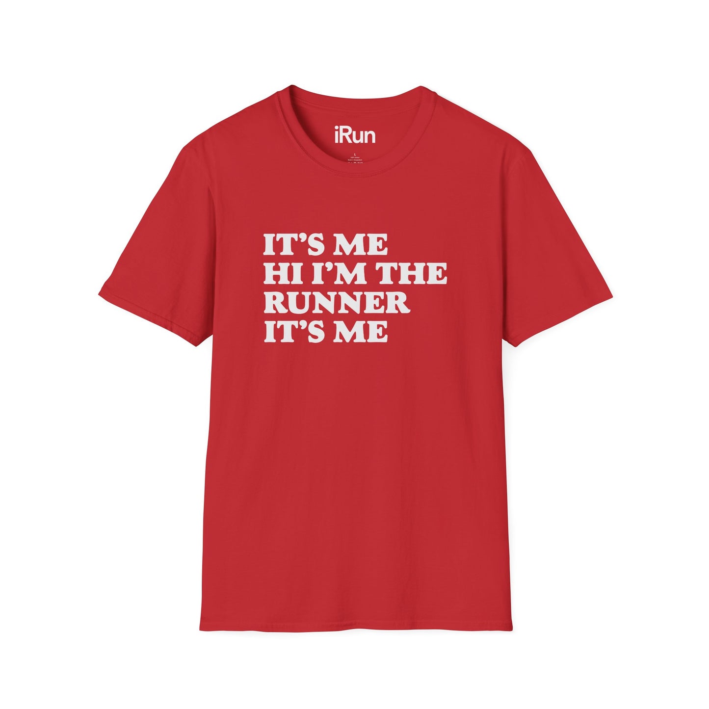 It's Me T-Shirt