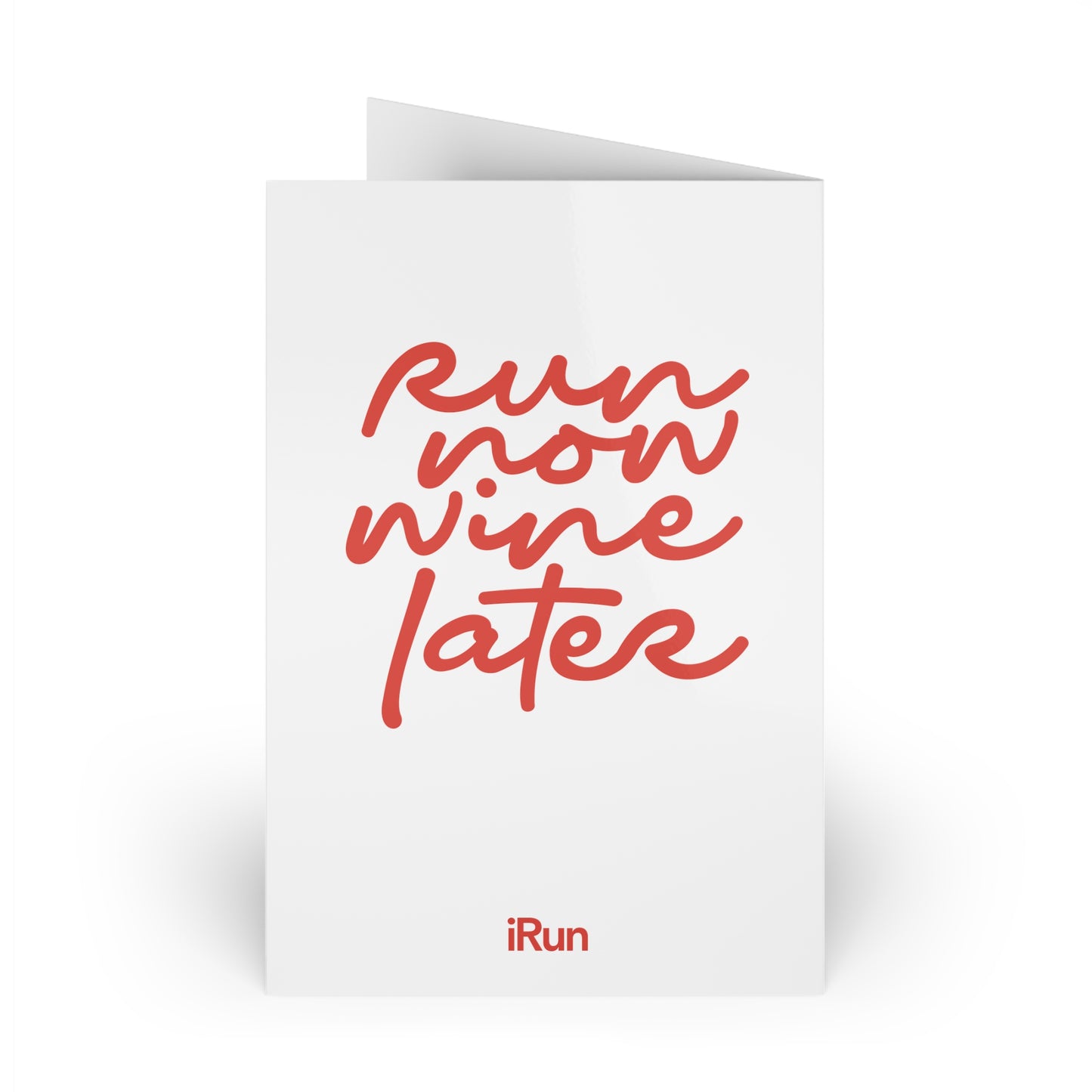 Run Now Wine Later Greeting Cards