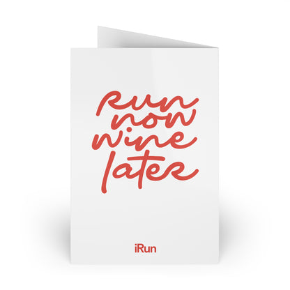 Run Now Wine Later Greeting Cards
