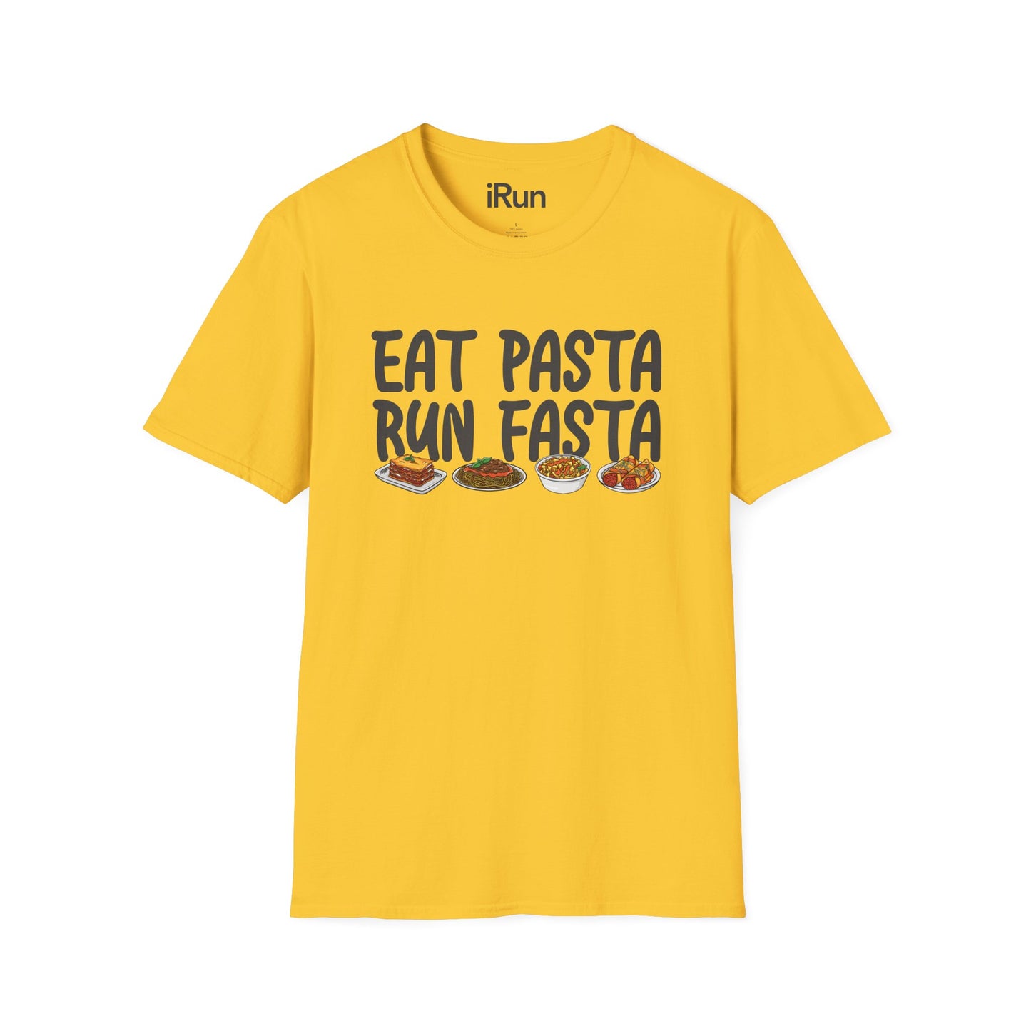 Eat Pasta Run Fasta T-Shirt