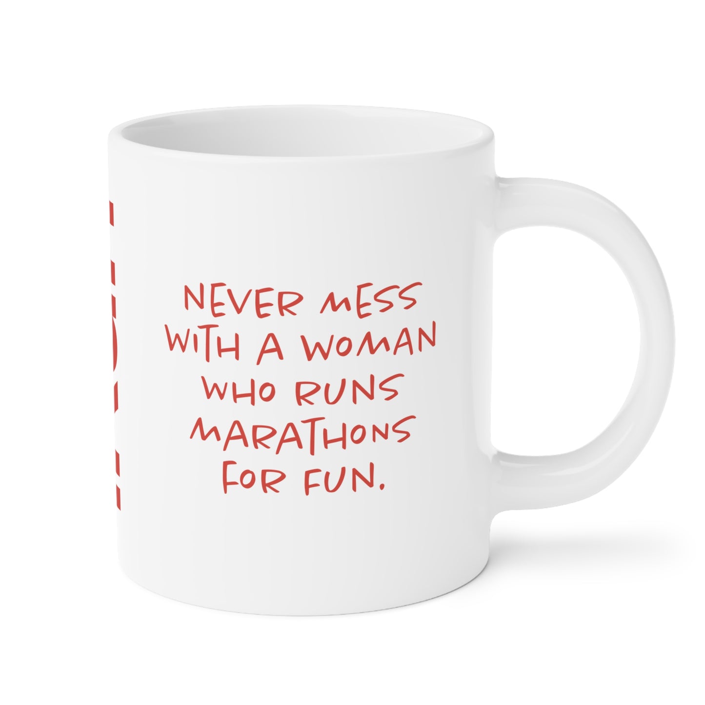 Never Mess With Women Mug