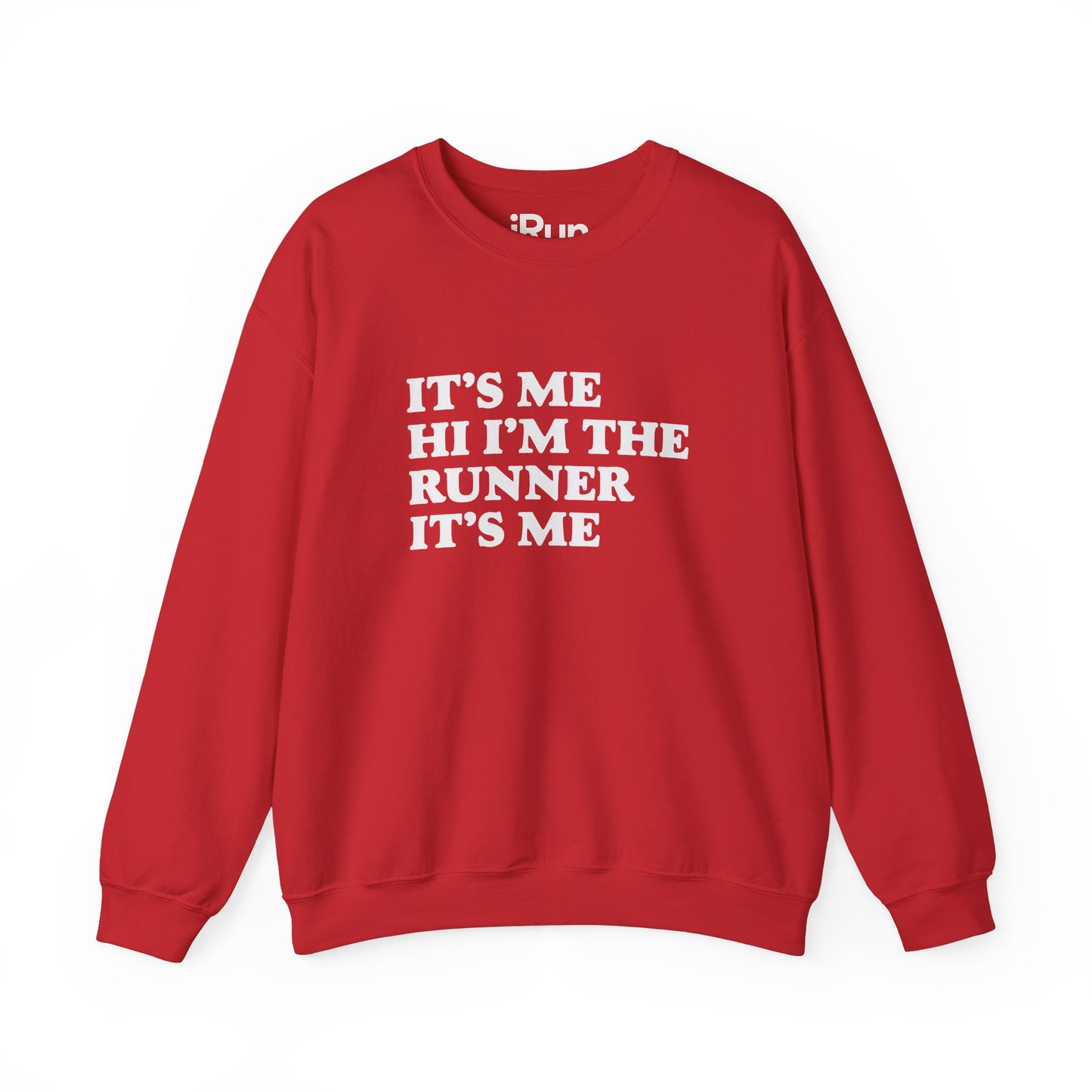 It's Me Sweatshirt