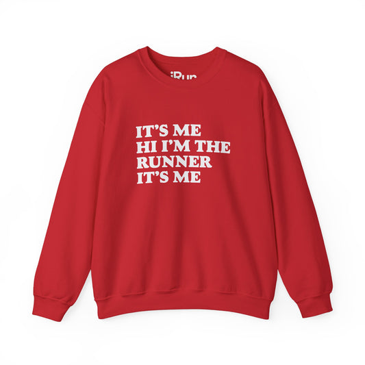 It's Me Sweatshirt