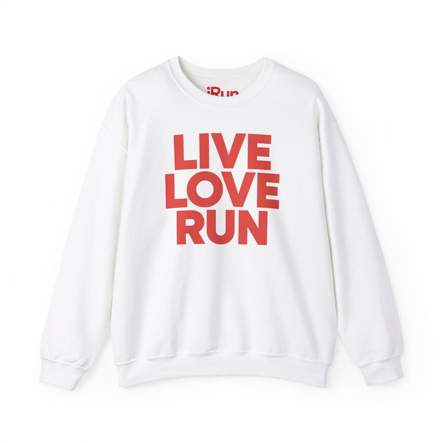 Live Love Run Sweatshirt