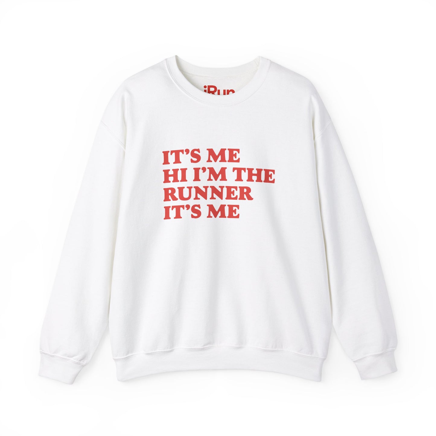 It's Me Sweatshirt
