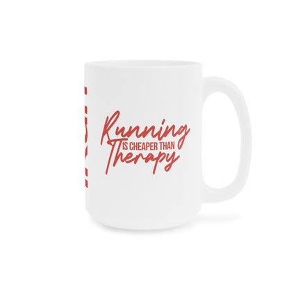 Cheaper Than Therapy Mug