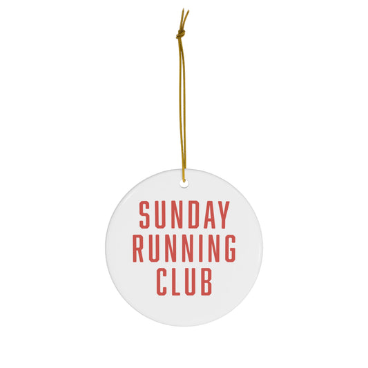 Sunday Running Club Ceramic Ornament