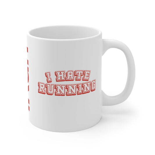 I Hate Running Mug
