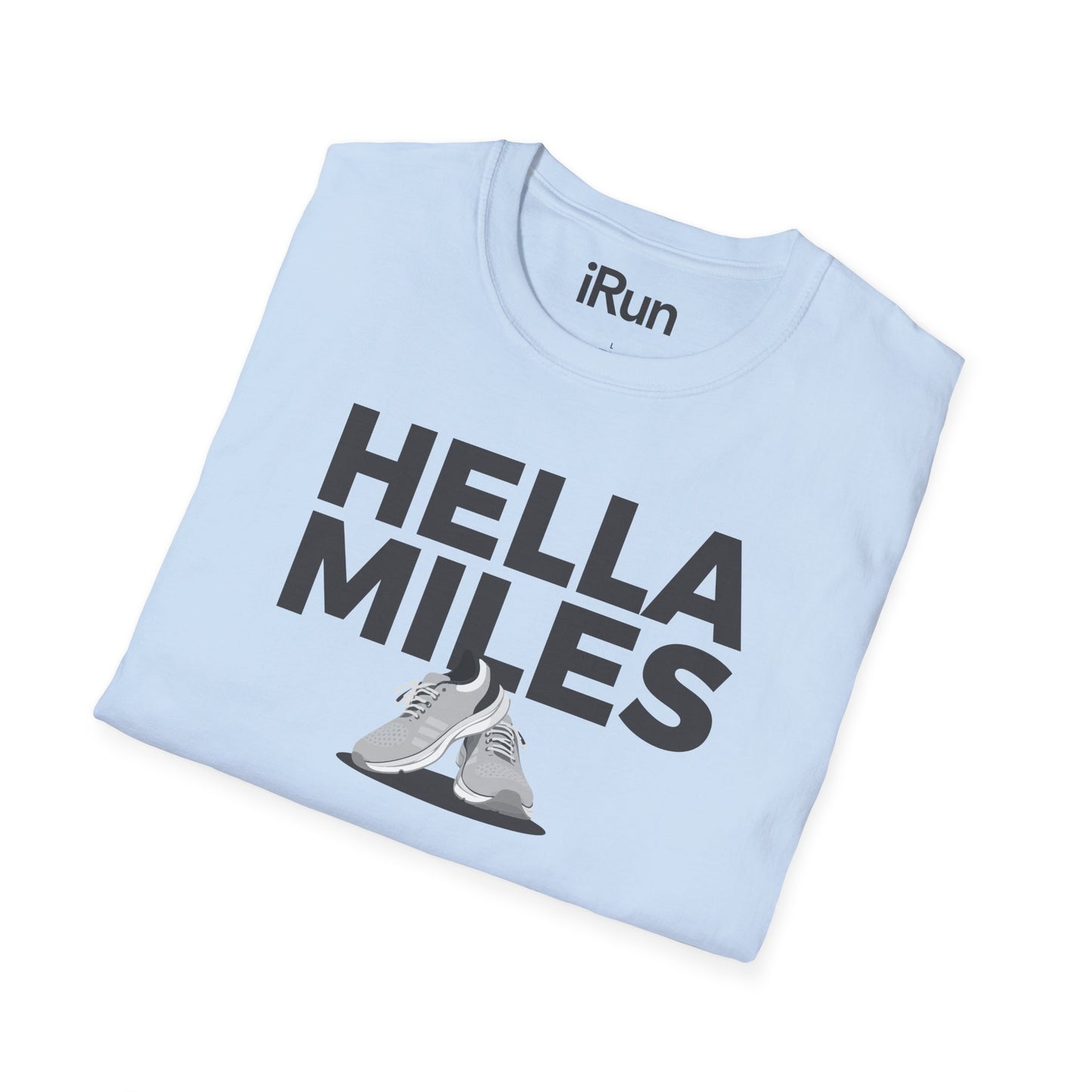 Hella Miles T-Shirt