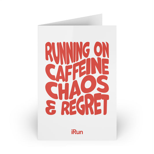 Caffeine Chaos Regret Greeting Cards