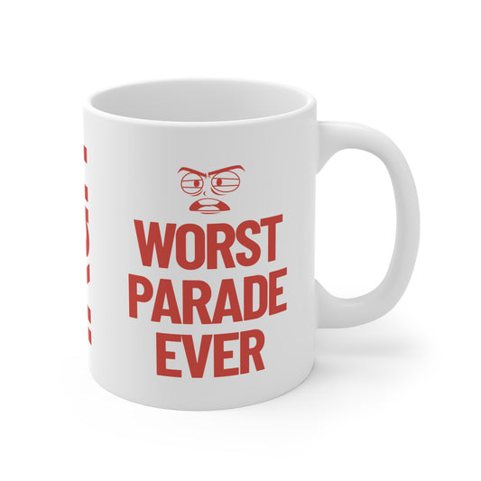 Worst Parade Ever Mug
