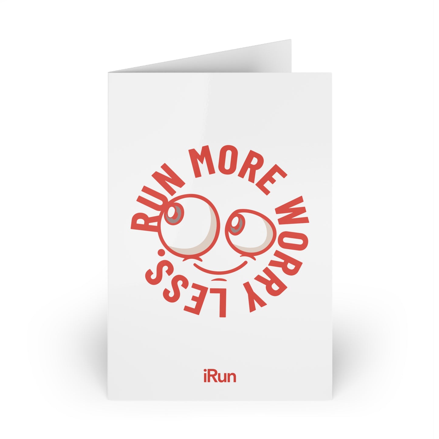 Run More Worry Less Greeting Cards