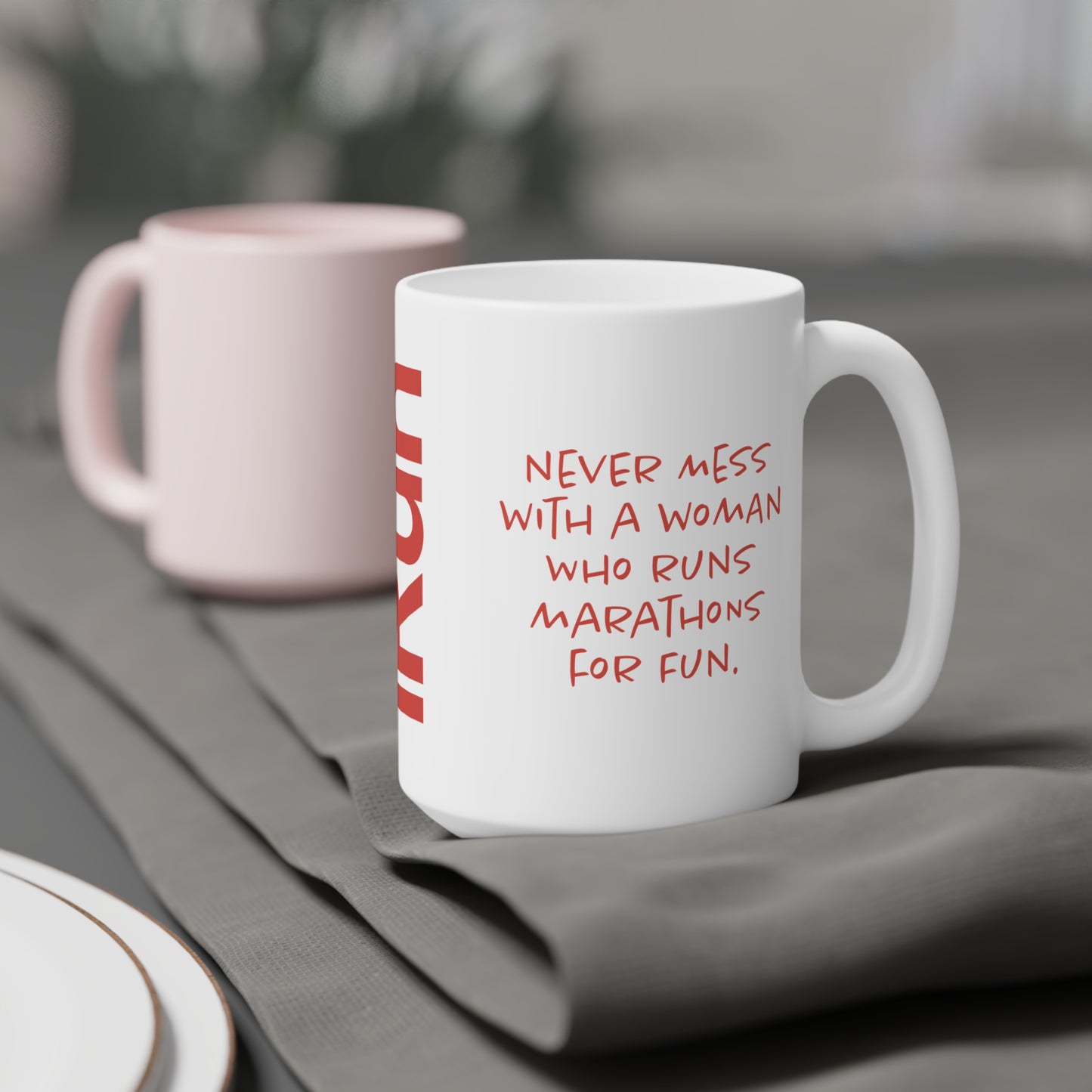 Never Mess With Women Mug