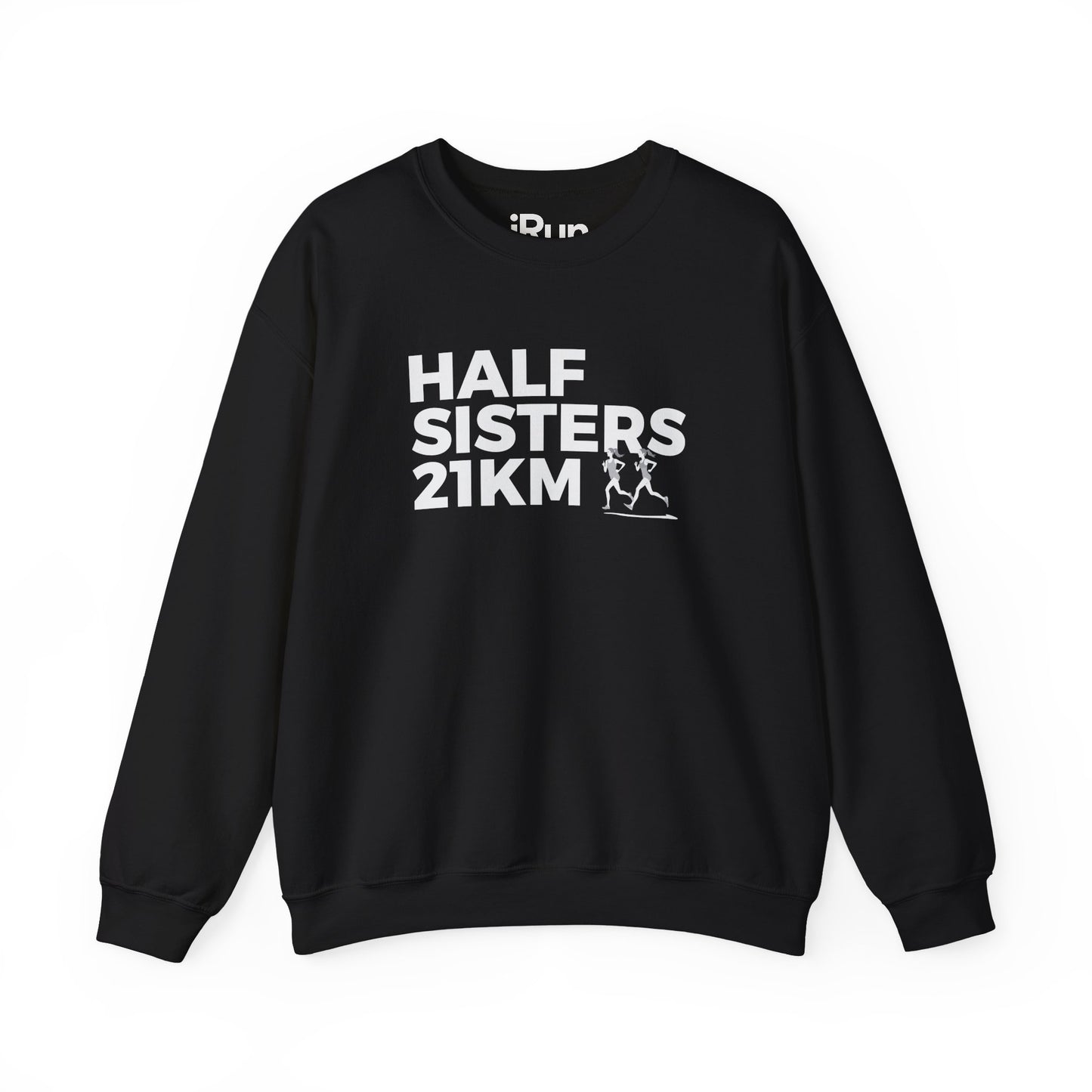 Half Sisters Sweatshirt