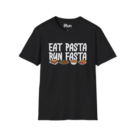 Eat Pasta Run Fasta T-Shirt