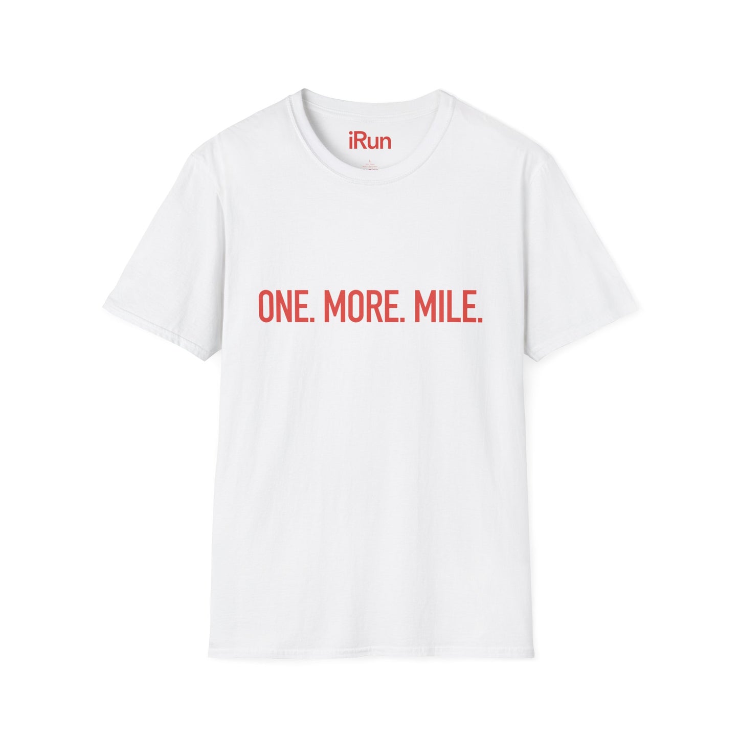 One More Mile T-Shirt