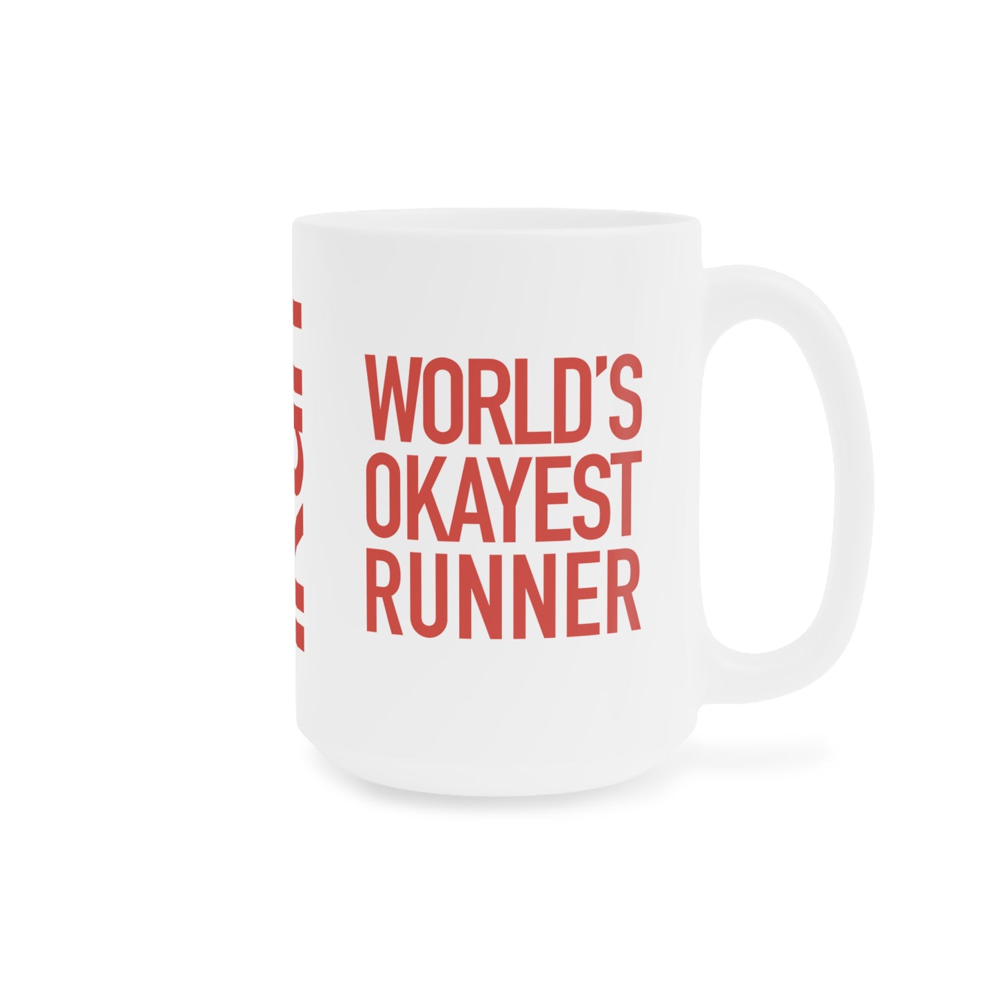 Okayest Runner Mug