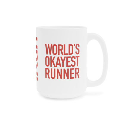 Okayest Runner Mug
