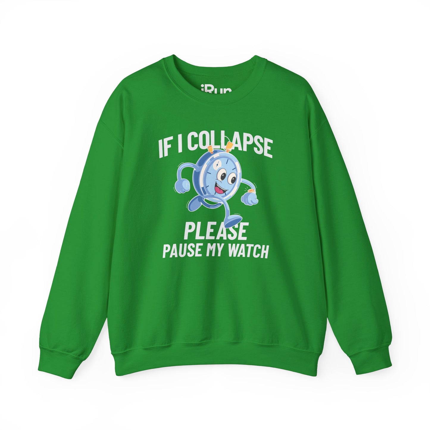 Pause My Watch Sweatshirt