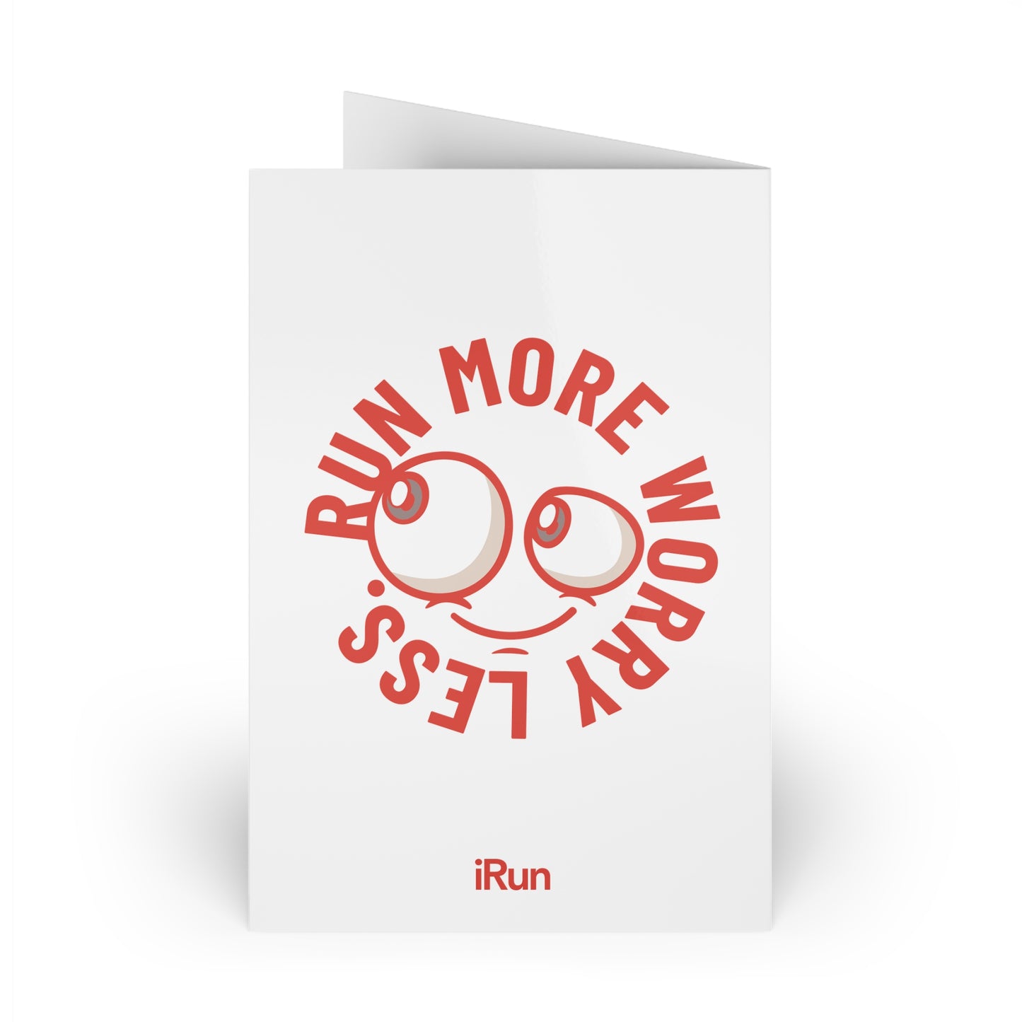 Run More Worry Less Greeting Cards
