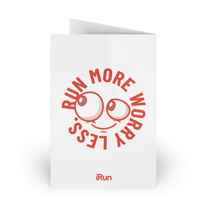 Run More Worry Less Greeting Cards