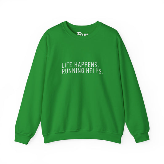 Life Happens Sweatshirt