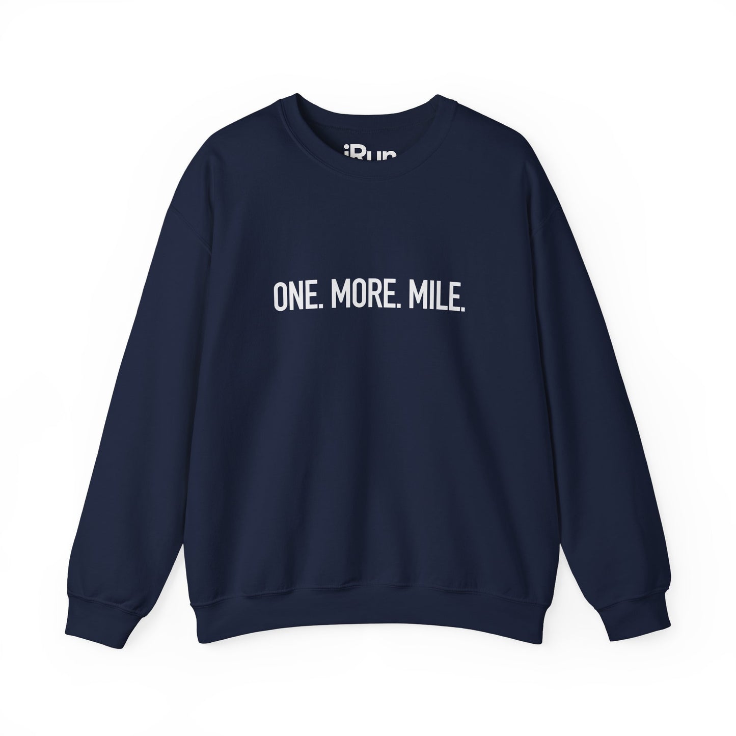 One More Mile Sweatshirt