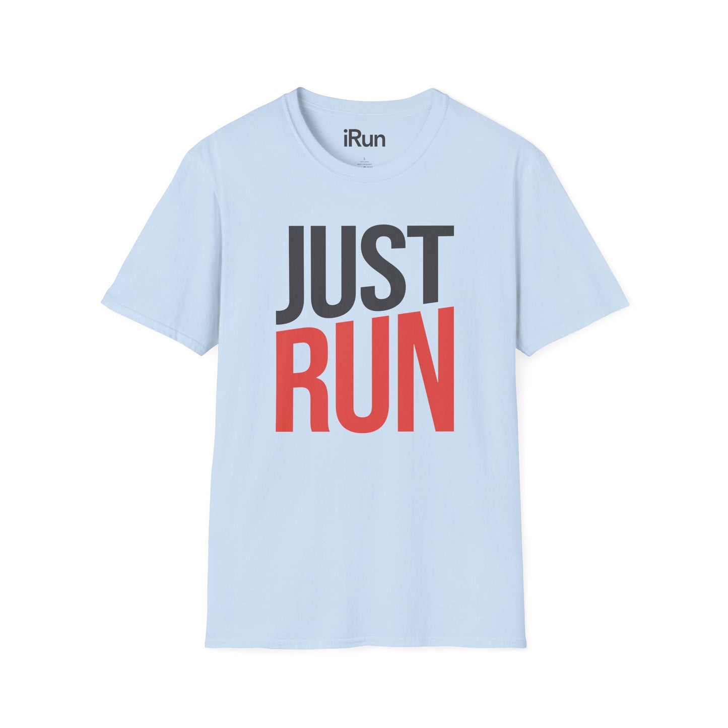 Just Run T-Shirt